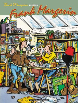 frank margerin présente tome 9 - frank margerin