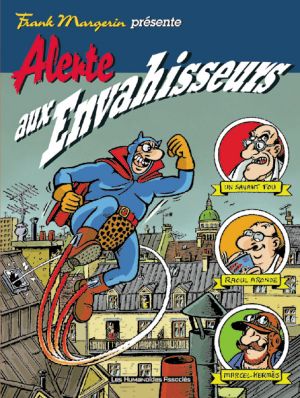 frank margerin présente tome 1 - alerte aux envahisseurs