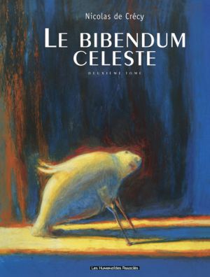 le bibendum céleste tome 2