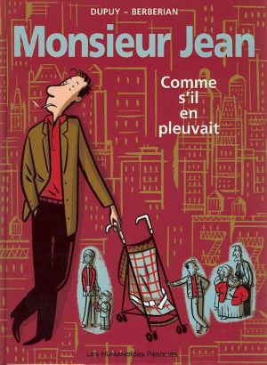 monsieur jean tome 5 - comme s'il en pleuvait