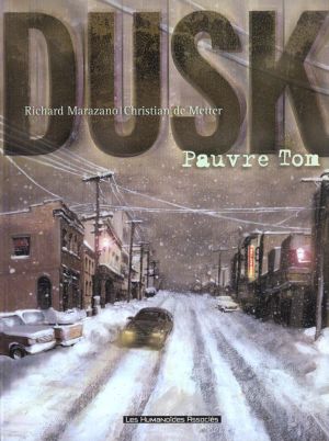 Dusk tome 1 - pauvre Tom