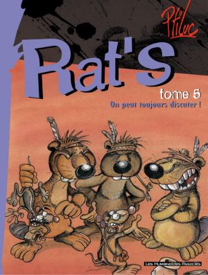 rat's tome 5 - on peut toujours discuter