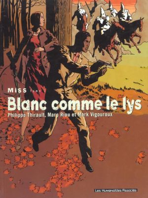 miss tome 3 - blanc comme le lys