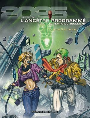 l'ancêtre programmé tome 3 - le temps du jugement