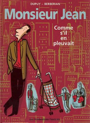 Monsieur Jean tome 5 - comme s'il en pleuvait