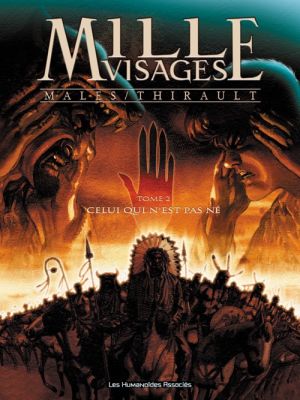 mille visages tome 2 - celui qui n'est pas