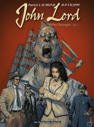 john lord tome 1 - bêtes sauvages