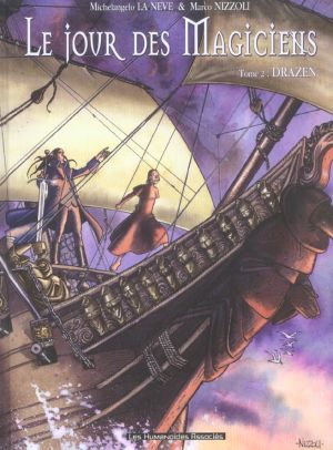 le jour des magiciens tome 1 - anja + le jour des magiciens tome 2 - drazen le jour des magiciens tome 1 - anja + le jour des magiciens tome 2 - drazen