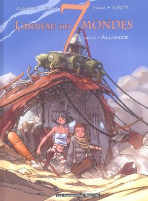 l'anneau des 7 mondes tome 2 - alliance