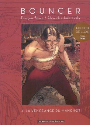 Bouncer tome 4 - la vengeance du manchot
