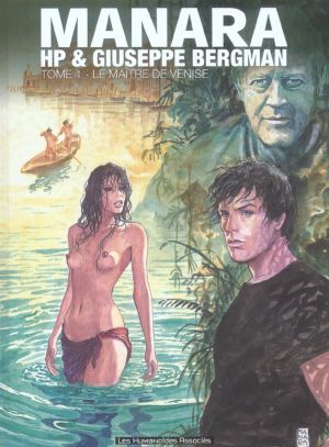 HP & giuseppe bergman tome 1 - le maitre de venise