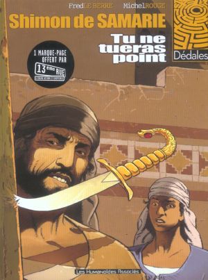 Shimon de Samarie tome 1 - tu ne tueras point