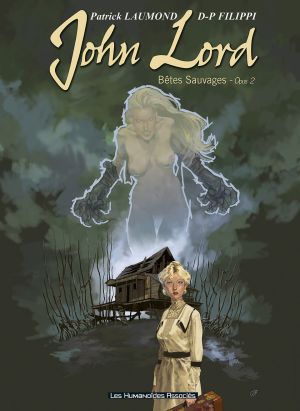 john lord tome 2 - bêtes sauvages opus 2