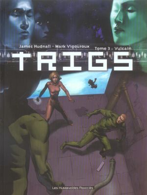 trigs tome 3 - vulcain