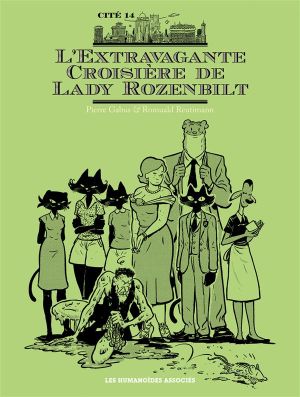 Cité 14 - L'Extravagante Croisière de Lady Rozenbilt