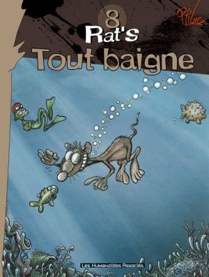 rat's tome 8 - tout baigne