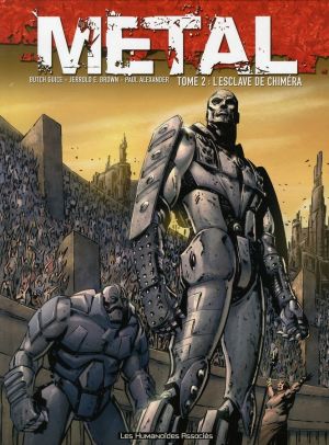 métal tome 2 - l'esclave de chiméra