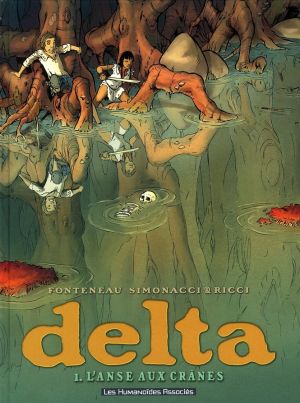 delta tome 1 - l'anse aux crânes