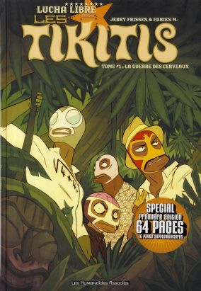 les tikitis tome 1 - la guerre des cerveaux