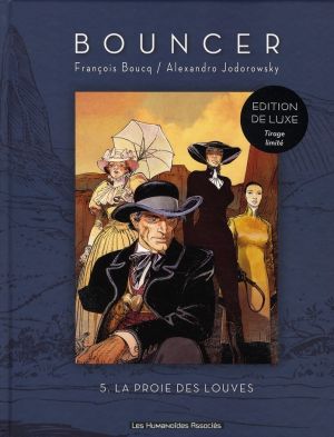 Bouncer tome 5 - la proie des louves