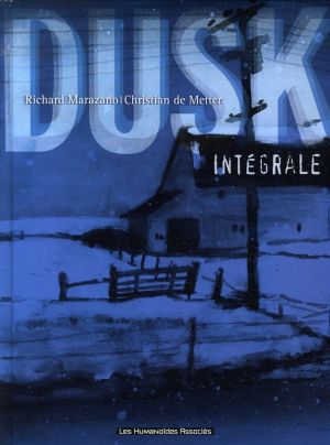 dusk ; intégrale