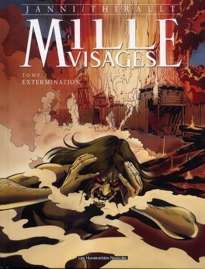 mille visages tome 5 - extermination
