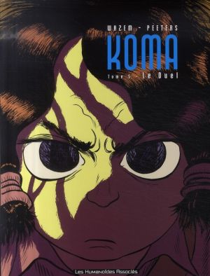 koma tome 5 - le duel
