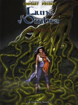 lune d'ombre tome 4 - l'arbre carnivore