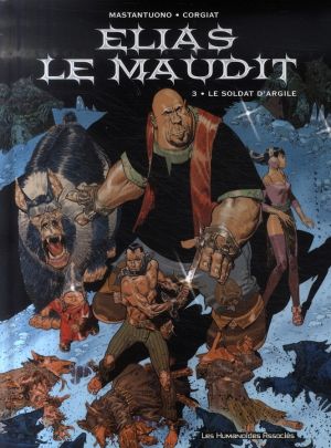 elias le maudit tome 3 - Le soldat d'argile