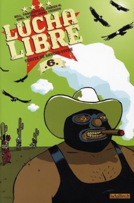lucha libre tome 6 - Traité de savoir-vivre