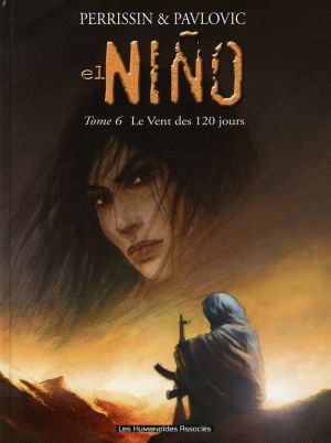 el niño tome 6 - le vent des 120 jours