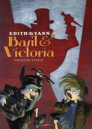 basil & victoria tome 1 - première époque