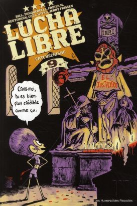 lucha libre tome 9 - catchéchisme