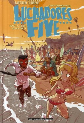 luchadores five tome 2 - lucha beach party