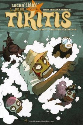 les tikitis tome 2 - l'aventure de l'inventif