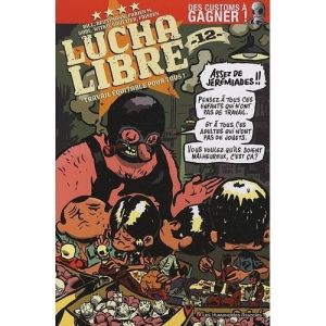 lucha libre tome 12 - travailler équitable pour tous
