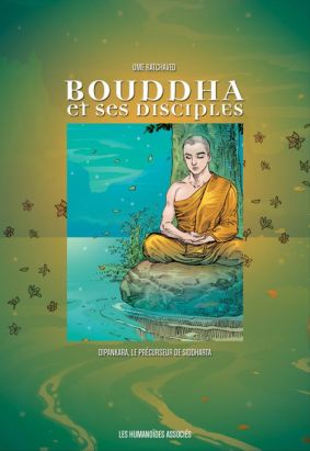 bouddha et ses disciples tome 1