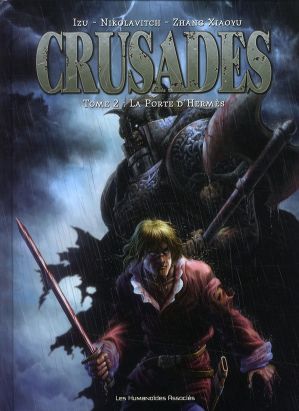 crusades tome 2 - La Porte d'Hermès