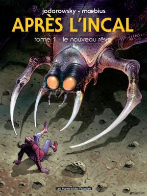 après l'incal tome 1 - le nouveau rêve édition 2011