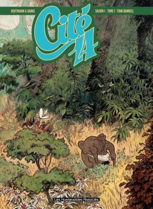 Cité 14 - saison 1 Tome 1 : tour Bambell