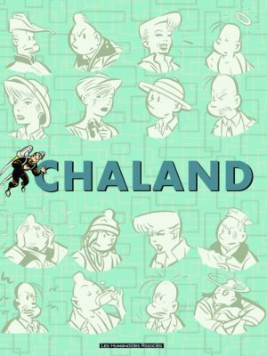 Chaland ; intégrales Chaland ; intégrales