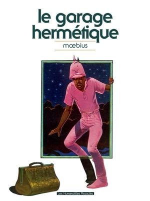 le garage hermétique ( édition 2011)