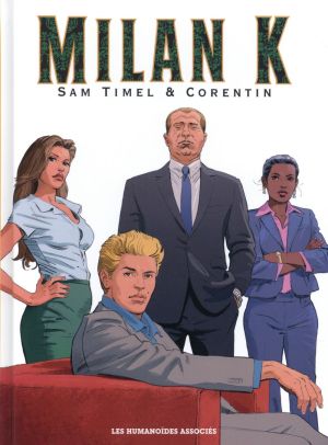 Milan K. - Intégrale 40 ans