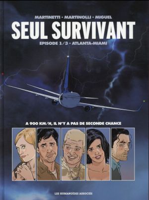 Seul survivant tome 1