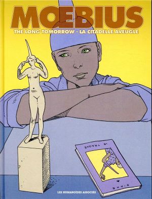 La citadelle aveugle - The long tomorrow