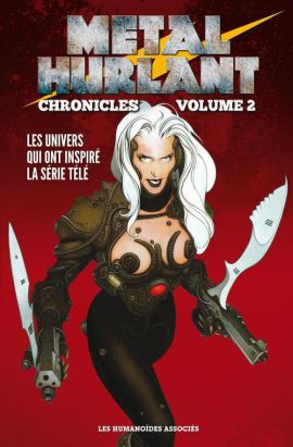métal hurlant chronicles tome 2 (réédition)