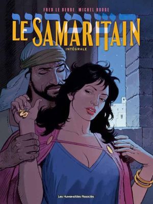 le samaritain ; intégrale