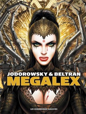 Megalex - intégrale (édition 2017)