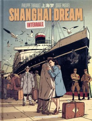 Shangai dream - intégrale