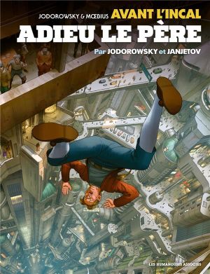 Avant l'Incal tome 1